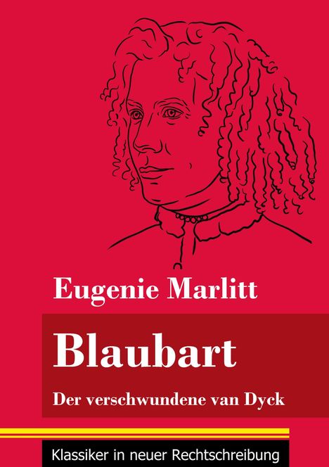 Eugenie Marlitt: Blaubart, Buch