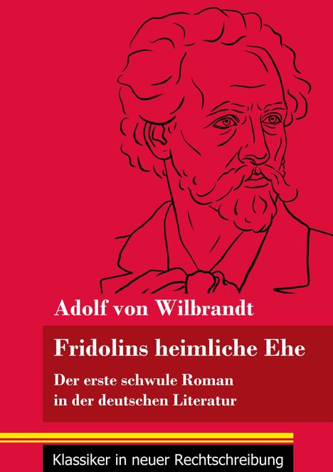 Adolf Von Wilbrandt: Fridolins heimliche Ehe, Buch