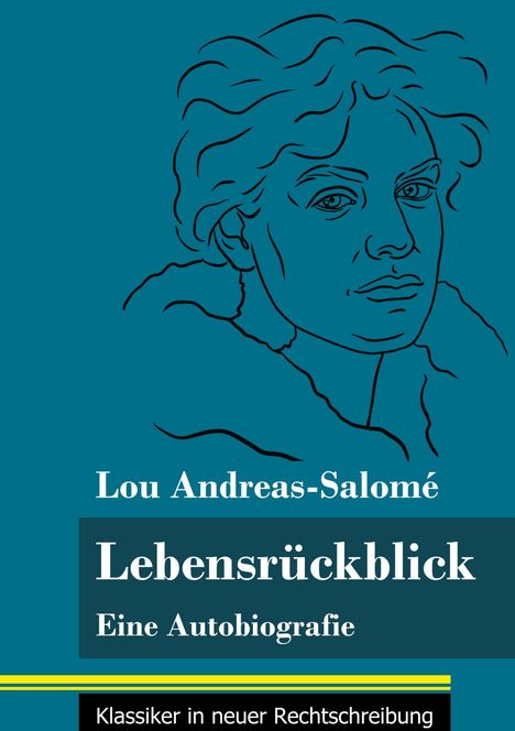 Lou Andreas-Salomé: Lebensrückblick, Buch