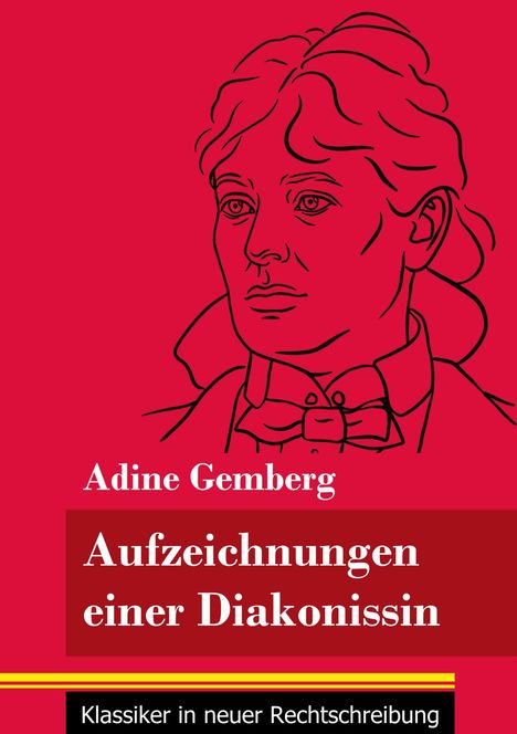Adine Gemberg: Aufzeichnungen einer Diakonissin, Buch