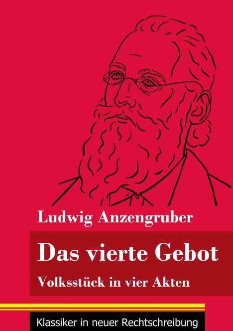 Ludwig Anzengruber: Das vierte Gebot, Buch