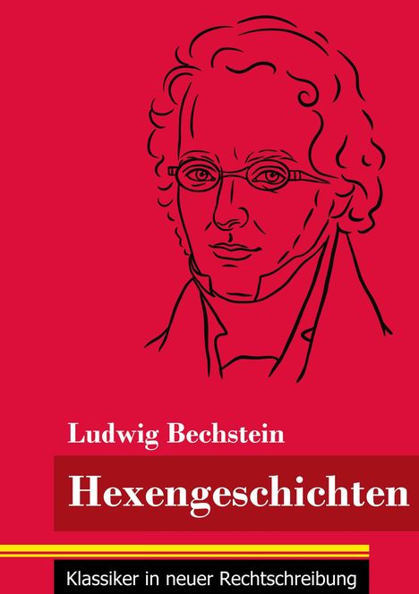 Ludwig Bechstein: Hexengeschichten, Buch