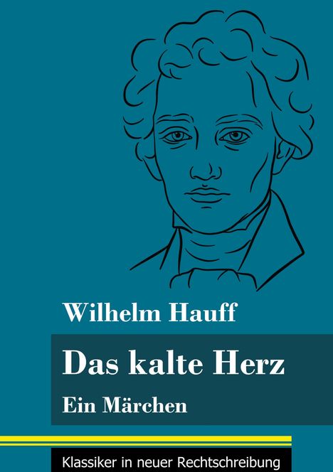 Wilhelm Hauff: Das kalte Herz, Buch