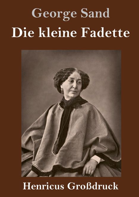 George Sand: Die kleine Fadette (Großdruck), Buch