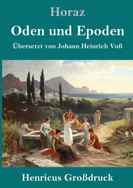 Horaz: Oden und Epoden (Großdruck), Buch