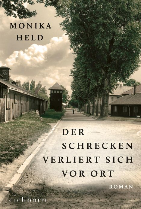 Monika Held: Der Schrecken verliert sich vor Ort, Buch