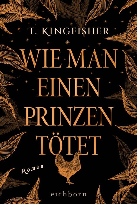 T. Kingfisher: Wie man einen Prinzen tötet, Buch