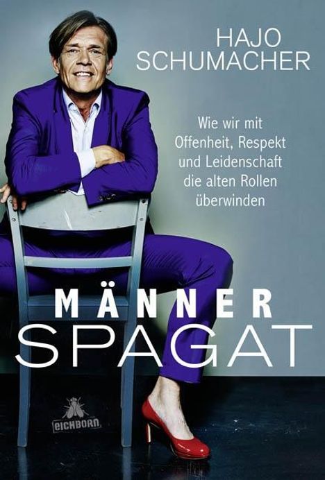 Hajo Schumacher: Schumacher, H: Männerspagat, Buch