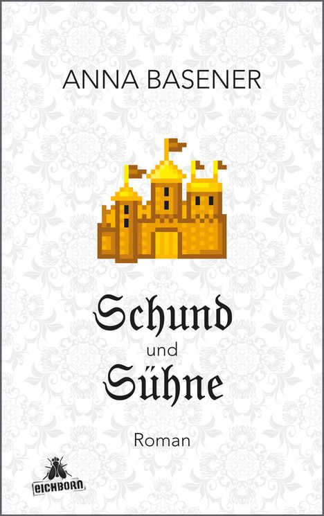 Anna Basener: Schund und Sühne, Buch