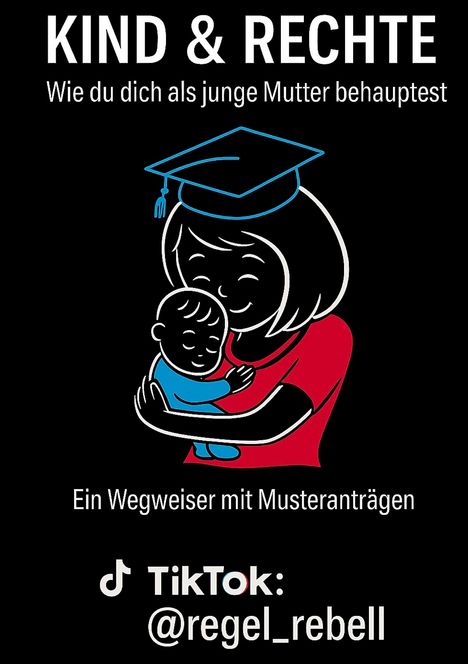 Regel Rebell: Kind & Rechte, Buch