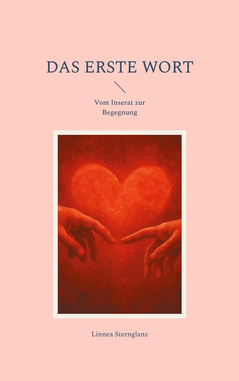 Linnea Sternglanz: Das erste Wort, Buch