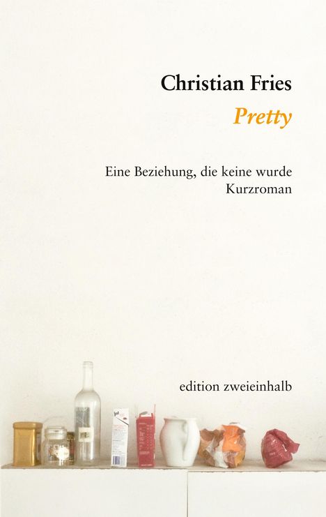 Christian Fries: Pretty, Buch