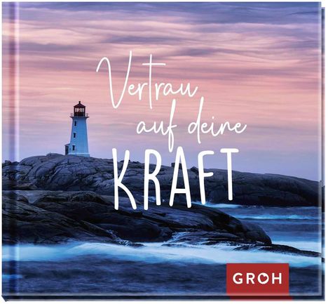 Vertrau auf deine Kraft, Buch