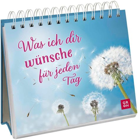 Was ich dir wünsche für jeden Tag, Buch