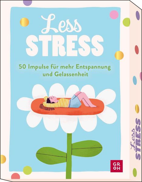 "Less Stress: 50 Impulse für mehr Entspannung und Gelassenheit." Illustration einer Person, die auf einer Blume liegt.