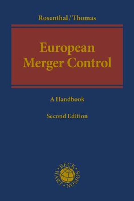 Michael Rosenthal: European Merger Control, Buch