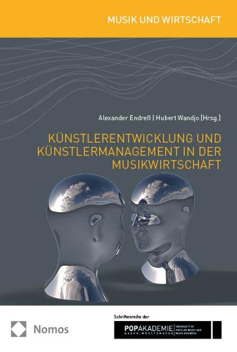 Künstlerentwicklung und Künstlermanagement in der Musikwirtschaft, Buch