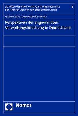 Perspektiven der angewandten Verwaltungsforschung in Deutschland, Buch
