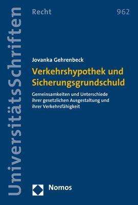 Jovanka Gehrenbeck: Gehrenbeck, J: Verkehrshypothek und Sicherungsgrundschuld, Buch