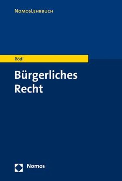 Florian Rödl: Bürgerliches Recht, Buch