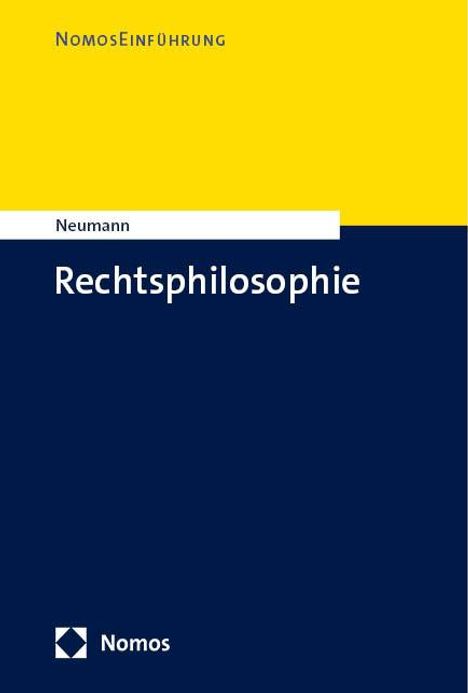 Ulfrid Neumann: Rechtsphilosophie, Buch