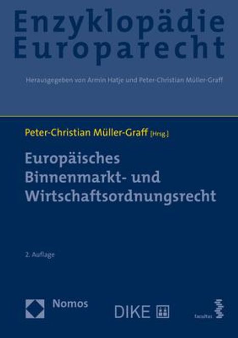 Europäisches Binnenmarkt- und Wirtschaftsordnungsrecht, Buch
