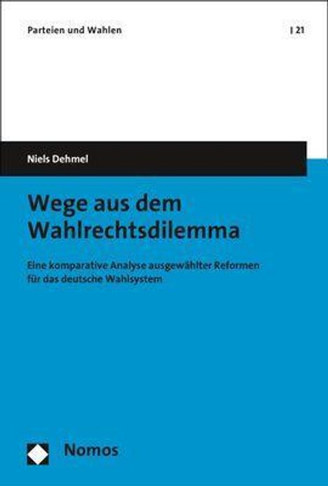 Niels Dehmel: Wege aus dem Wahlrechtsdilemma, Buch