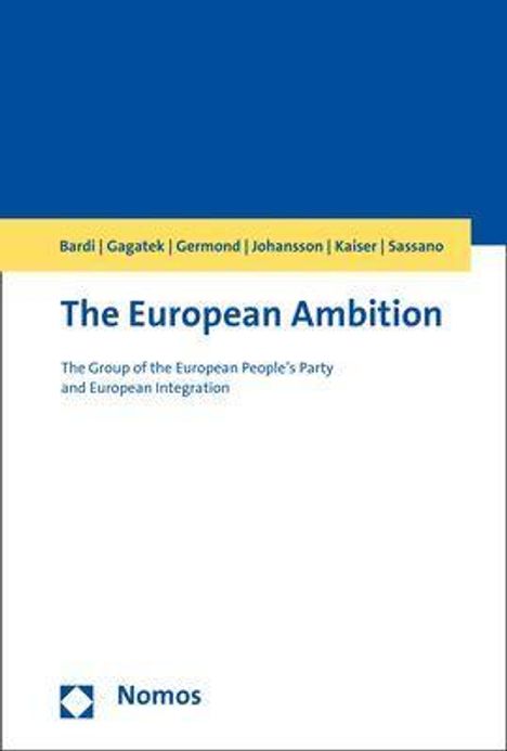 Luciano Bardi: The European Ambition, Buch