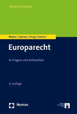 Roland Bieber: Bieber, R: Europarecht, Buch