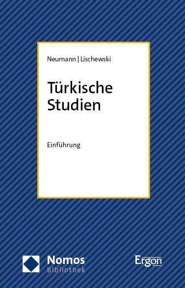 Christoph K. Neumann: Türkische Studien, Buch
