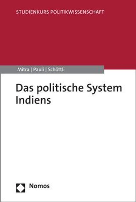 Subrata K. Mitra: Das politische System Indiens, Buch