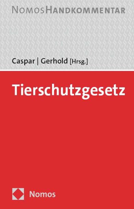 Tierschutzgesetz: TierSchG, Buch