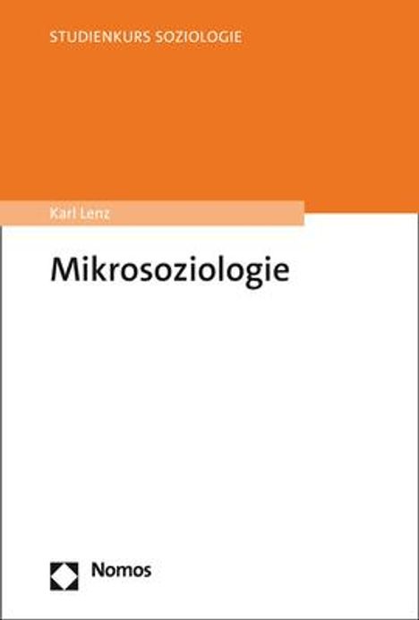 Karl Lenz: Mikrosoziologie, Buch