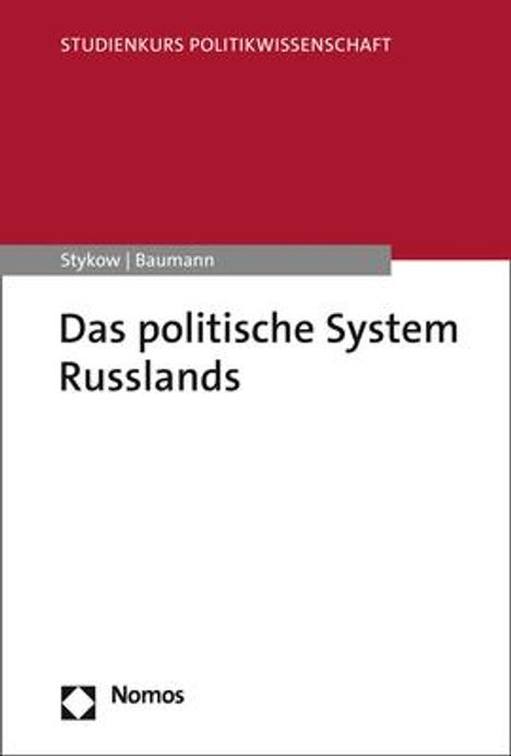 Petra Stykow: Das politische System Russlands, Buch