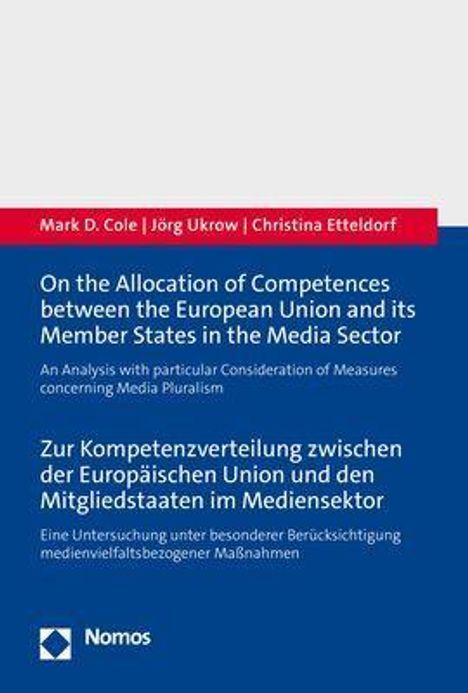 Mark D. Cole: Cole, M: On the Allocation of Competences between the Europe, Buch