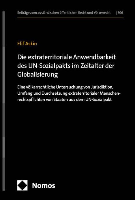 Elif Askin: Die extraterritoriale Anwendbarkeit des UN-Sozialpakts im Zeitalter der Globalisierung, Buch