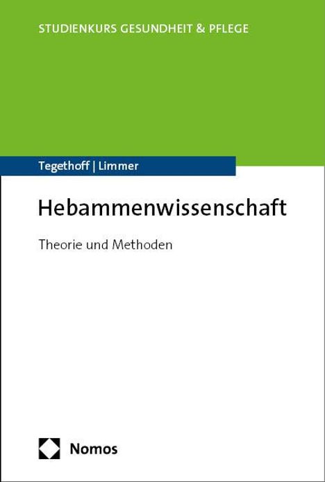 Dorothea Tegethoff: Hebammenwissenschaft, Buch