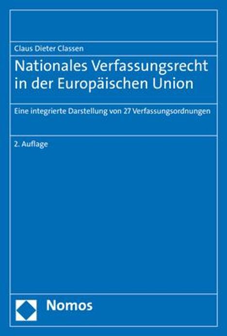 Claus Dieter Classen: Classen, C: Nationales Verfassungsrecht in der EU, Buch