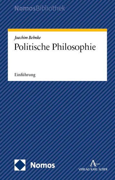 Joachim Behnke: Politische Philosophie, Buch