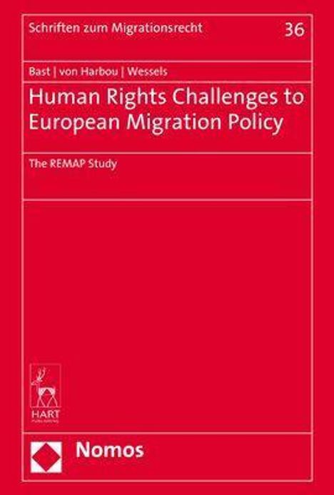 Jürgen Bast: Bast, J: Human Rights Challenges to European Migration Polic, Buch
