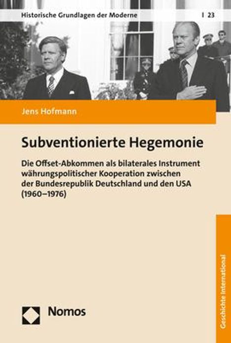 Jens Hofmann: Hofmann, J: Subventionierte Hegemonie, Buch