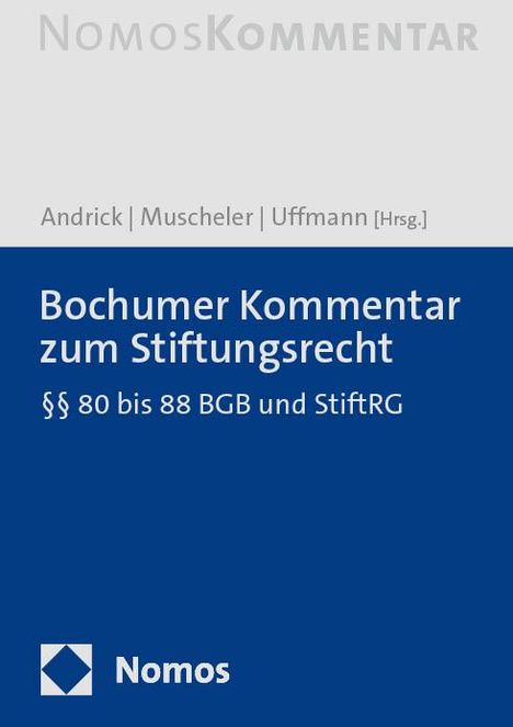 Bochumer Kommentar zum Stiftungsrecht, Buch