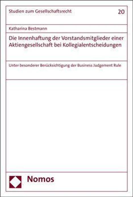 Katharina Bestmann: Bestmann, K: Innenhaftung der Vorstandsmitglieder einer Akti, Buch