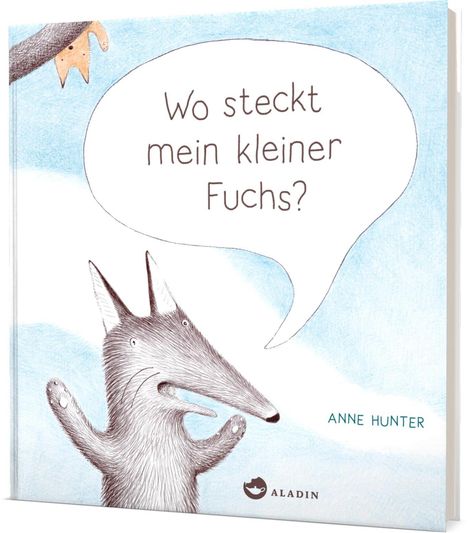 Anne Hunter: Wo steckt mein kleiner Fuchs?, Buch