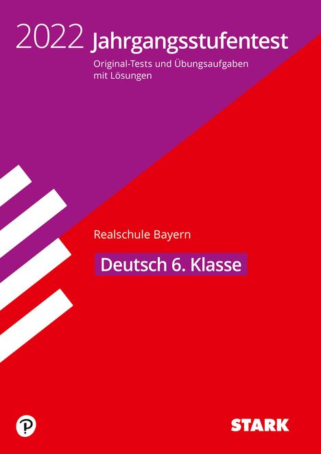 Michaela Schabel: STARK Jahrgangsstufentest RS 2022 Deutsch 6.Kl.BY, Buch