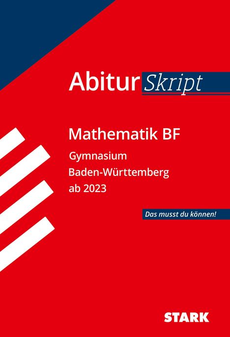 STARK AbiturSkript - Mathematik BF - BaWü, Buch
