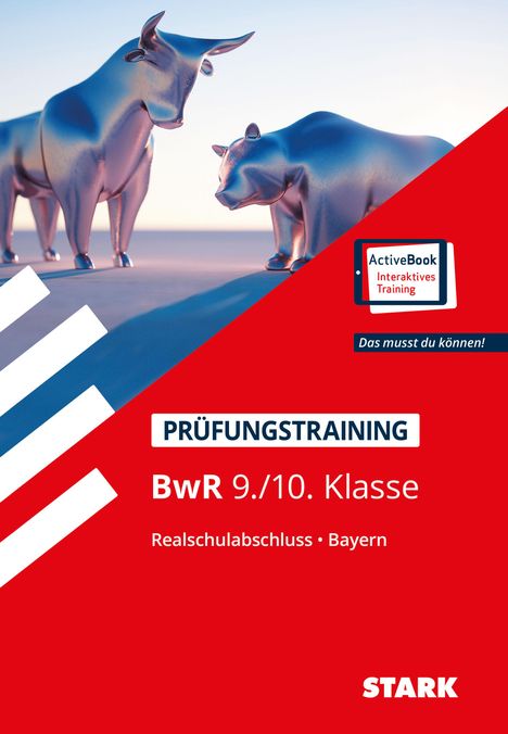 Udo Weierich: STARK Prüfungstraining BwR 9./10. Klasse, 1 Buch und 1 Diverse