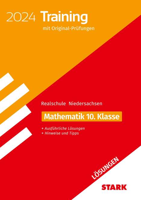 STARK Lösungen zu Original-Prüfungen und Training Abschlussprüfung Realschule 2024 - Mathematik - Niedersachsen, Buch