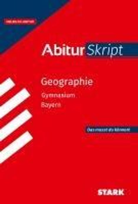 STARK AbiturSkript - Geographie - Bayern, Buch