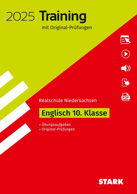 STARK Original-Prüfungen und Training Abschlussprüfung Realschule 2025 - Englisch - Niedersachsen, 1 Buch und 1 Diverse